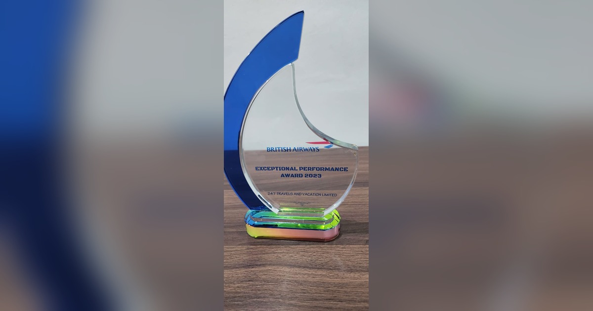 247 Travels British Airways Exceptional Performance Award 2023 ✈️